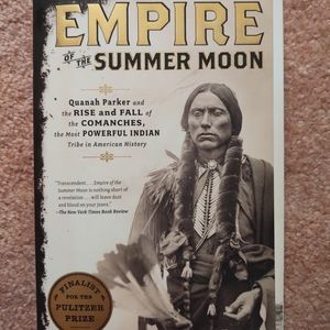 Empire of the Summer Moon by S.C. Gwynne